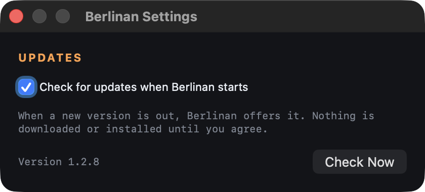 The Berlinan Settings window: the checkbox Check for updates when Berlinan starts, the version and a Check Now button.